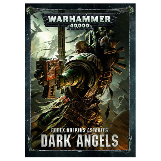 Warhammer 40,000 - Dark Angels - Codex 8th Edition
