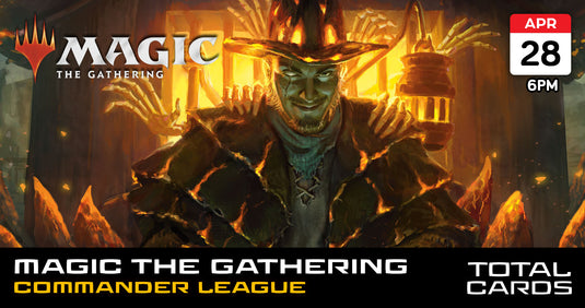 Magic the Gathering - Commander League Night - Sunday 6pm (28/04/24)