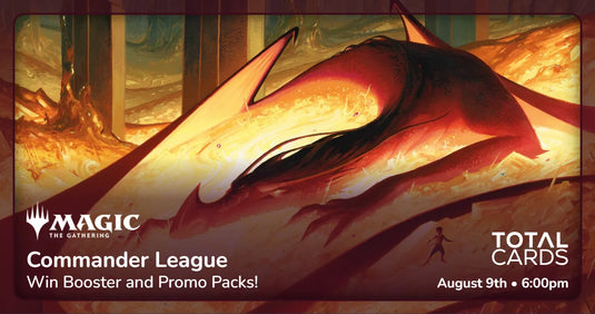 Magic the Gathering - Commander League - Sunday 6pm (09/08/26)