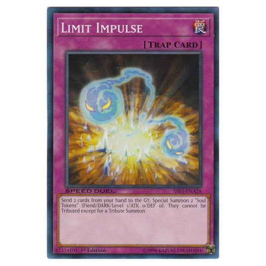 Yu-Gi-Oh! - Speed Duel Starter Decks - Ultimate Predators - Limit Impulse (Common) SS03-ENA28