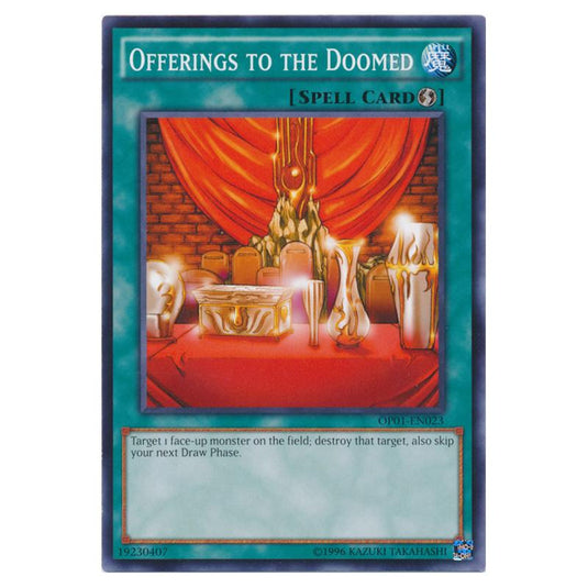 Yu-Gi-Oh! - OTS Tournament Pack 1 - Offerings to the Doomed (Common) OP01-EN023