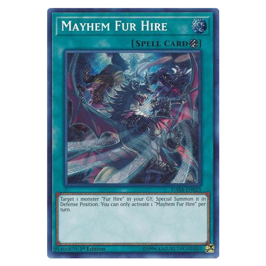 Yu-Gi-Oh! - Dark Saviors - Mayhem Fur Hire (Secret Rare) DASA-025 Yu-Gi-Oh! - Dark Saviors - Mayhem Fur Hire (Secret Rare) DASA-025