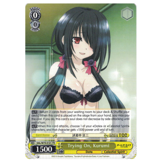 Weiss Schwarz - Date A Live - trying on, Kurumi - DAL/W79-E101 PR