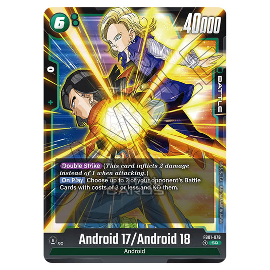 Dragon Ball Super - Fusion World - FB01 - Awakened Pulse - Android 17/Android 18 (Super Rare) - FB01-078