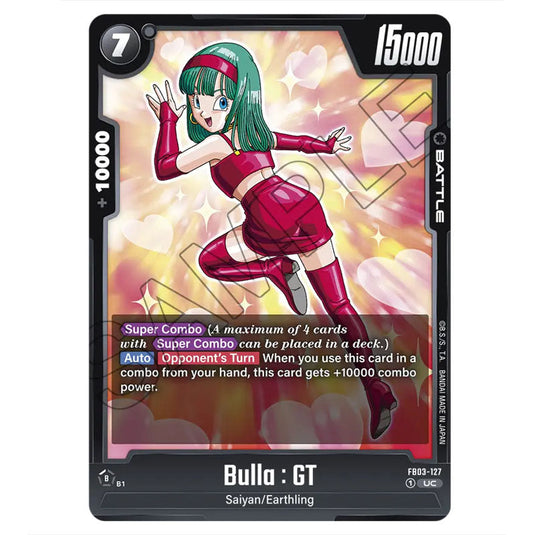 Bulla : GT FB03-127 card from the Dragon Ball Super Card Game Fusion World set FB03 - Raging Roar