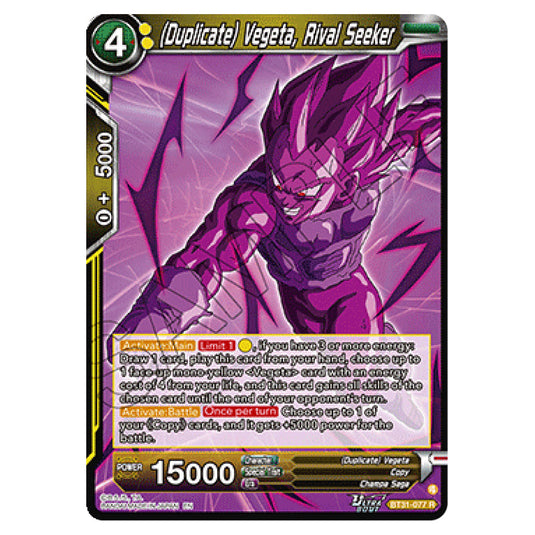 (Duplicate) Vegeta, Rival Seeker BATTLE card from the Dragon Ball Super Card Game set Impact Beyond Dimension (BT31-077)