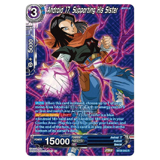 Dragon Ball Super - B20 - Power Absorbed - Android 17, Supporting His Sister (Silver Foil) - BT20-045a