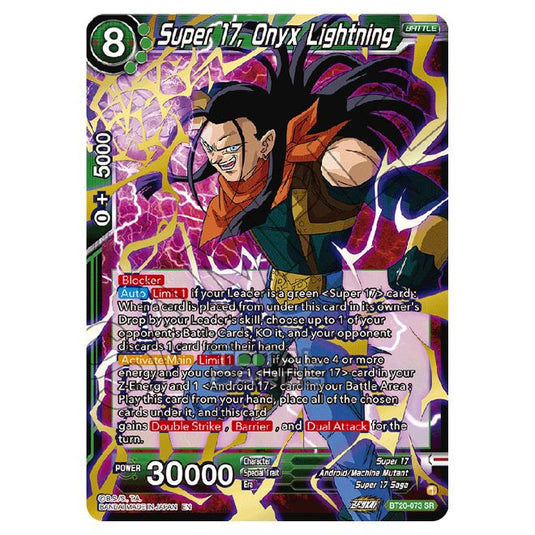 Dragon Ball Super - B20 - Power Absorbed - Super 17, Onyx Lightning - BT20-073