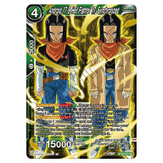 Dragon Ball Super - B20 - Power Absorbed - Android 17 & Hell Fighter 17, Synchronized - BT20-077