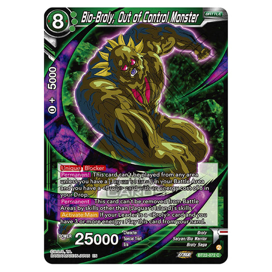 Dragon Ball Super - B22 - Critical Blow - Bio-Broly, Out of Control Monster - BT22-072