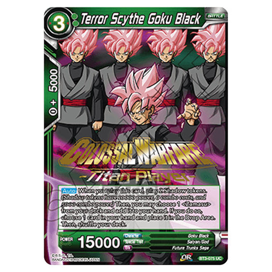 Dragon Ball Super - B03 - Cross Worlds - Terror Scythe Goku Black - BT3-075_PR