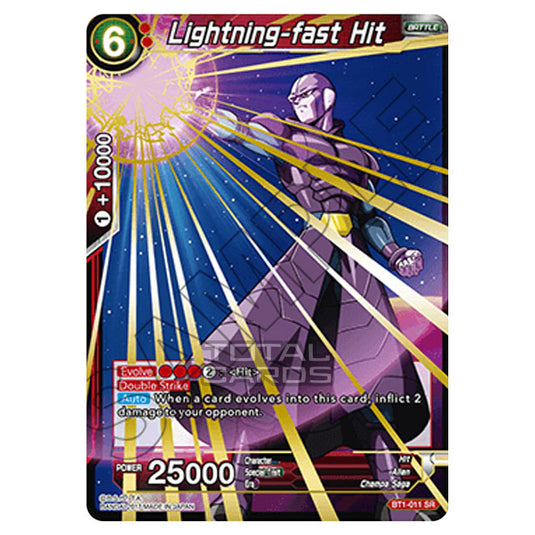 Dragon Ball Super - B01 - Galactic Battle - Lightning-fast Hit - BT1-011