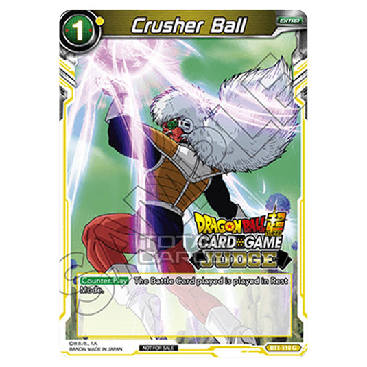 Dragon Ball Super - B01 - Galactic Battle - Crusher Ball - BT1-110_PR