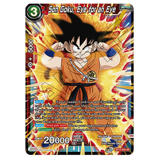 Dragon Ball Super - B12 - Vicious Rejuvenation - Son Goku, Eye for an Eye - BT12-005