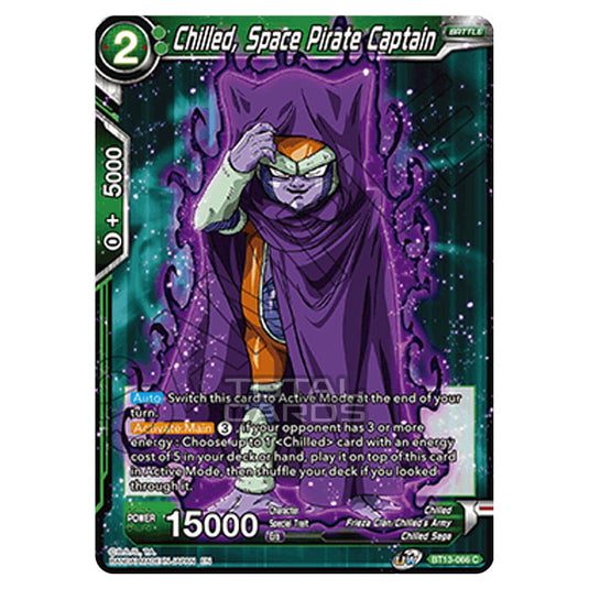 Dragon Ball Super - B13 - Supreme Rivalry - Chilled, Space Pirate Captain - BT13-066