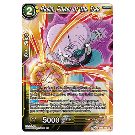 Dragon Ball Super - B15 - Saiyan Showdown - Rasin, Power of the Tree - BT15-112