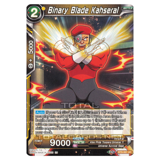 Dragon Ball Super - B09 - Universal Onslaught - Binary Blade Kahseral - BT9-061