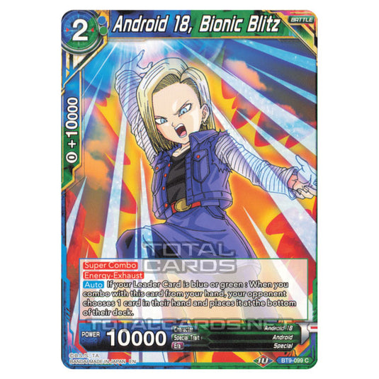 Dragon Ball Super - B09 - Universal Onslaught - Android 18, Bionic Blitz - BT9-099