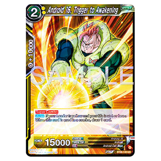 Android 16, Trigger to Awakening Yellow card from the Dragon Ball Super Card Game Fusion World set B26 - Ultimate Advent