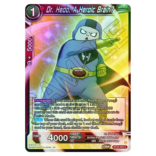 Dragon Ball Super - B22 - Critical Blow - Dr. Hedo, A Heroic Brain? - BT22-025 (Foil)