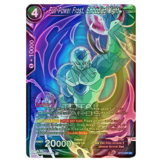 Dragon Ball Super - B15 - Saiyan Showdown - Full-Power Frost, Embodied Might - BT15-051 (Foil)