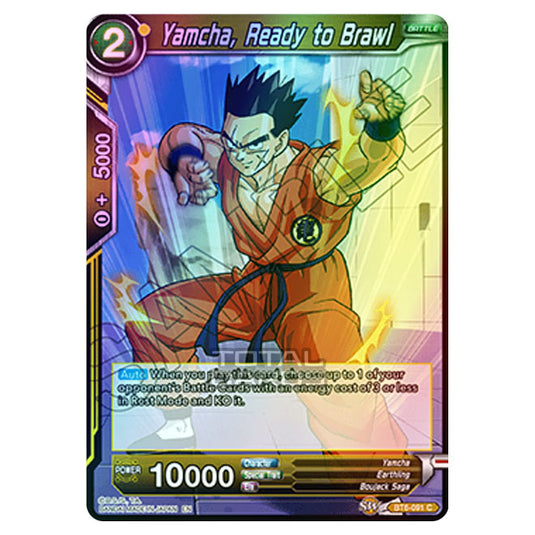 Dragon Ball Super - BT6 - Destroyer Kings - Yamcha, Ready to Brawl - BT6-091 (Foil)