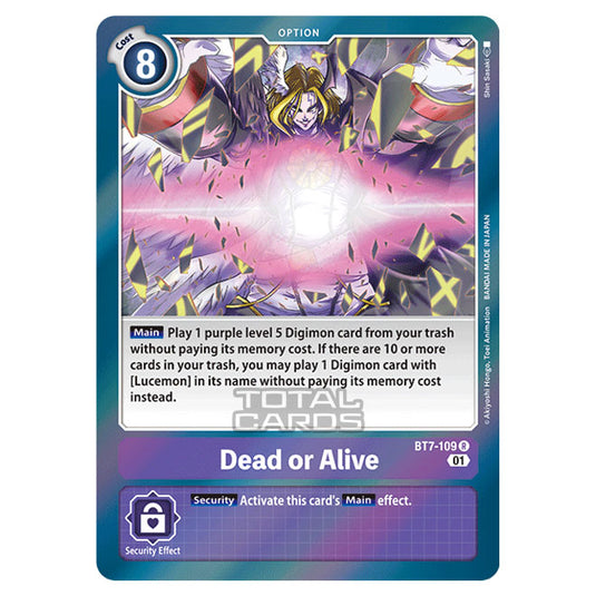 Digimon Card Game - NEXT ADVENTURE (BT07) - Dead or Alive (Rare) - BT7-109