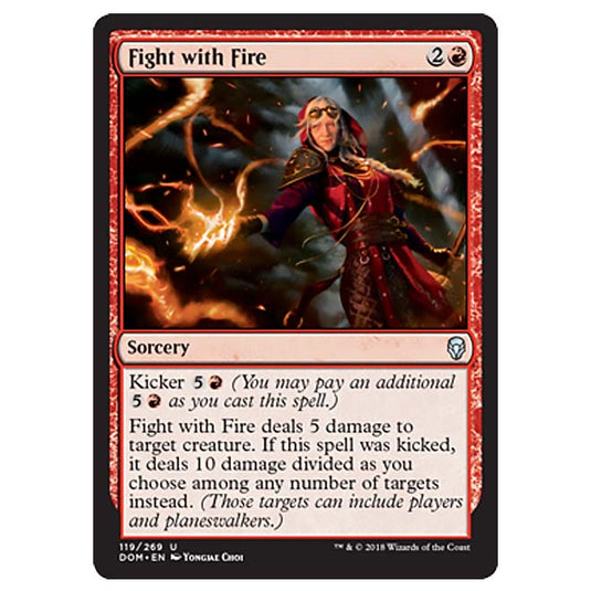 Magic The Gathering - Dominaria - Fight with Fire - 119/269