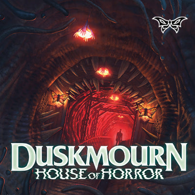 Duskmourn - House of Horror