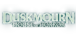 Magic the Gathering - Duskmourn - House of Horror