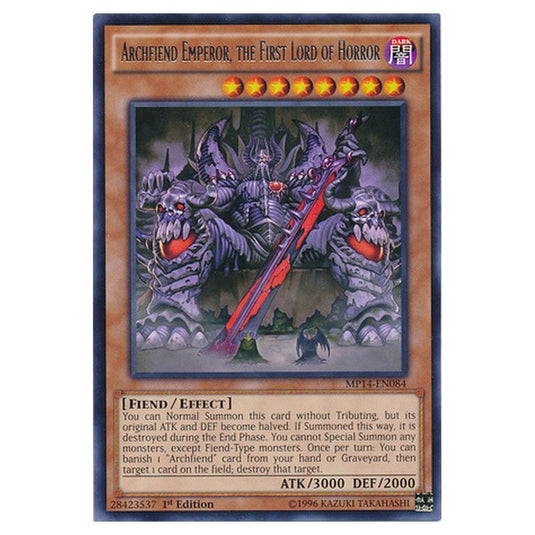 Yu-Gi-Oh! - 2014 Mega-Tin Mega Pack - Archfiend Emperor, the First Lord of Horror (Rare) MP14-EN084