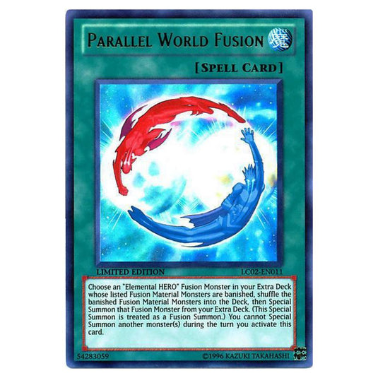 Yu-Gi-Oh! - Legendary Collection 2 - The Duel Academy Years - Parallel World Fusion (Ultra Rare) LC02-EN011