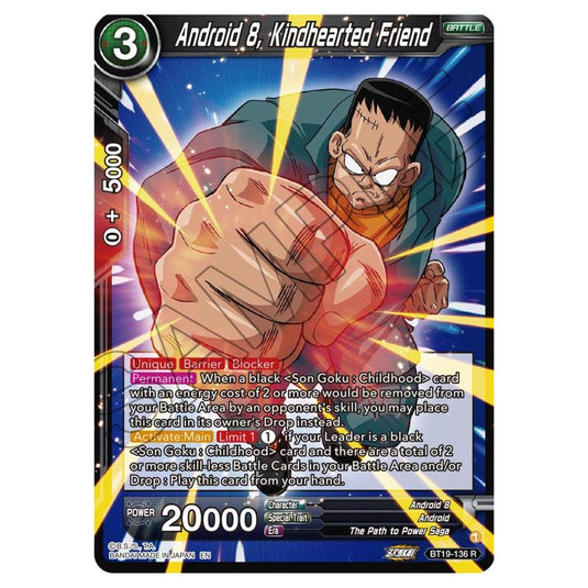 Dragon Ball Super - Fighter's Ambition - Android 8, Kindhearted Friend - BT19-136