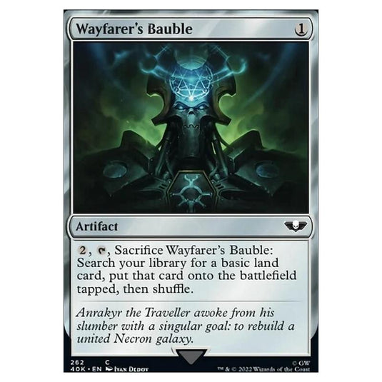 Magic The Gathering - Universes Beyond - Warhammer 40k - Wayfarer's Bauble - 262/168