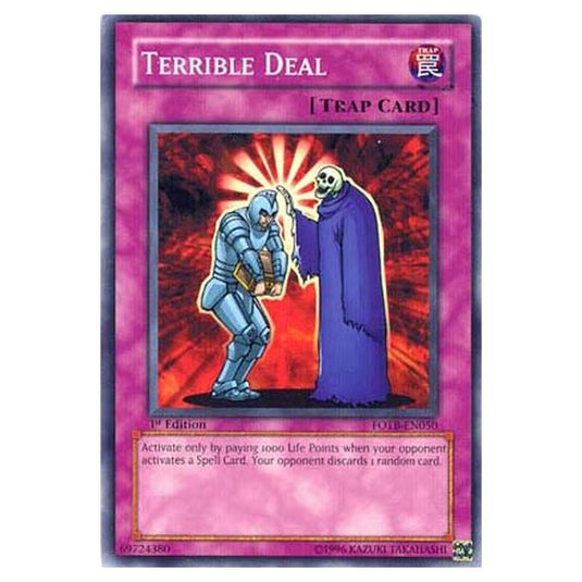 Yu-Gi-Oh! - Force of the Breaker - Terrible Deal (Common) FOTB-EN050