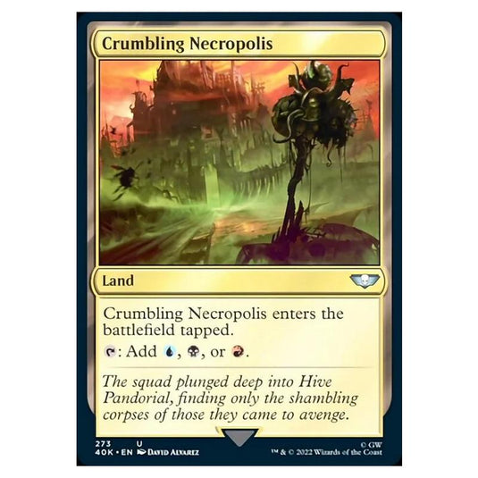 Magic The Gathering - Universes Beyond - Warhammer 40k - Crumbling Necropolis - 273/168