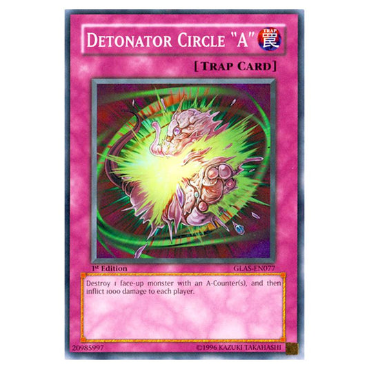 Yu-Gi-Oh! - Gladiator\'s Assault - Detonator Circle \"A\" (Common) GLAS-EN077