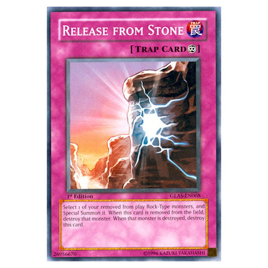 Yu-Gi-Oh! - Gladiator\'s Assault - Release from Stone (Common) GLAS-EN068