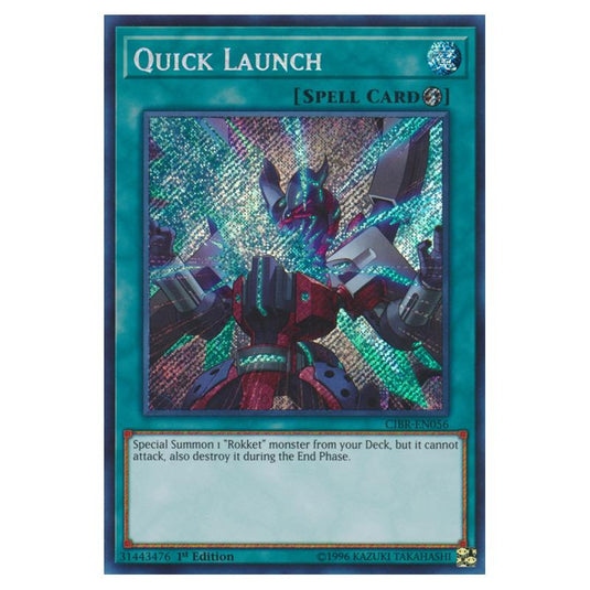Yu-Gi-Oh! - Circuit Break - Quick Launch (Secret Rare) CIBR-EN056
