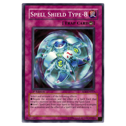Yu-Gi-Oh! - Structure Deck - Spellcaster's Judgment - Spell Shield Type-8 (Common) SD6-EN033