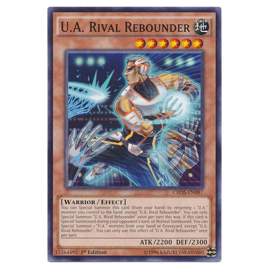 Yu-Gi-Oh! - Crossed Souls - U.A. Rival Rebounder (Common) CROS-EN087