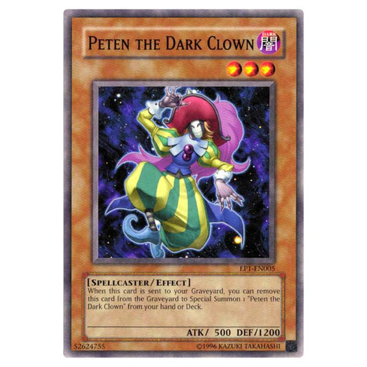 Yu-Gi-Oh! - Exclusive Pack - Peten the Dark Clown (Common) EP1-EN005