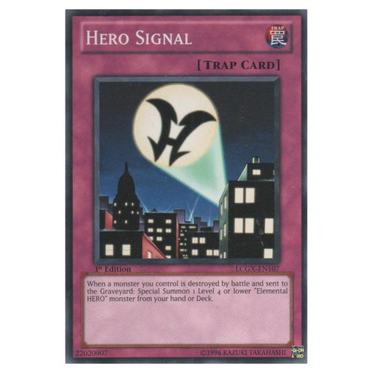 Yu-Gi-Oh! - Legendary Collection 2 - The Duel Academy Years Mega Pack - Hero Signal (Common) LCGX-EN107