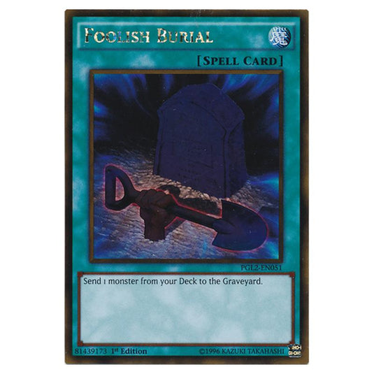 Yu-Gi-Oh! - Premium Gold - Return of the Bling - Foolish Burial (Gold Rare) PGL2-EN051