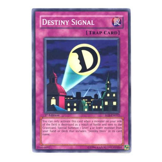 Yu-Gi-Oh! - Enemy of Justice - Destiny Signal (Common) EOJ-EN052