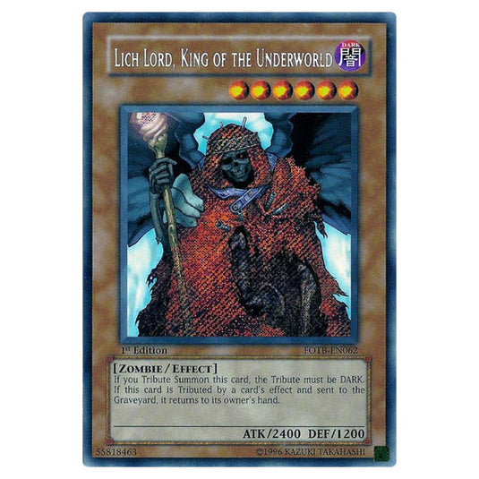 Yu-Gi-Oh! - Force of the Breaker - Lich Lord, King of the Underworld (Secret Rare) FOTB-EN062