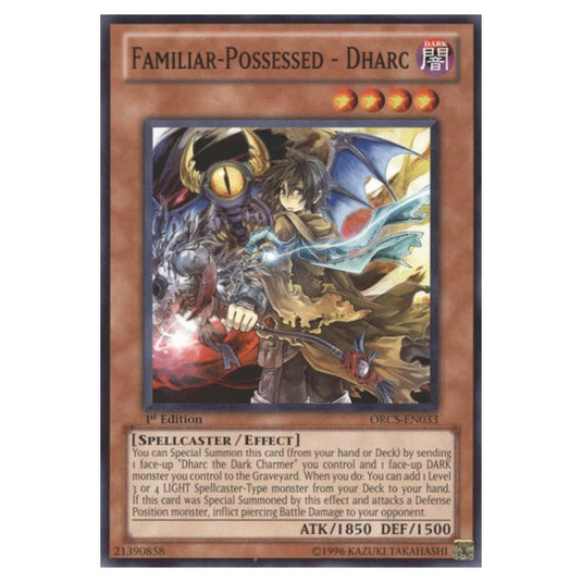 Yu-Gi-Oh! - Order of Chaos - Familiar-Possessed - Dharc (Common) ORCS-EN033
