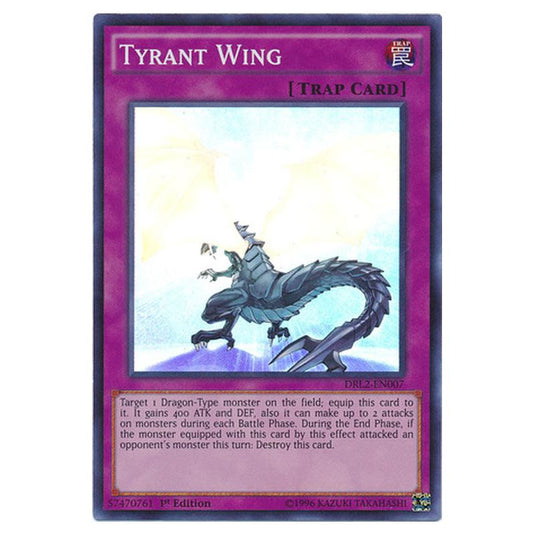Yu-Gi-Oh! - Dragons of Legend 2 - Tyrant Wing (Super Rare) DRL2-EN007