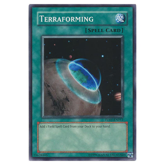 Yu-Gi-Oh! - Turbo Pack - Booster One - Terraforming (Common) TU01-EN013