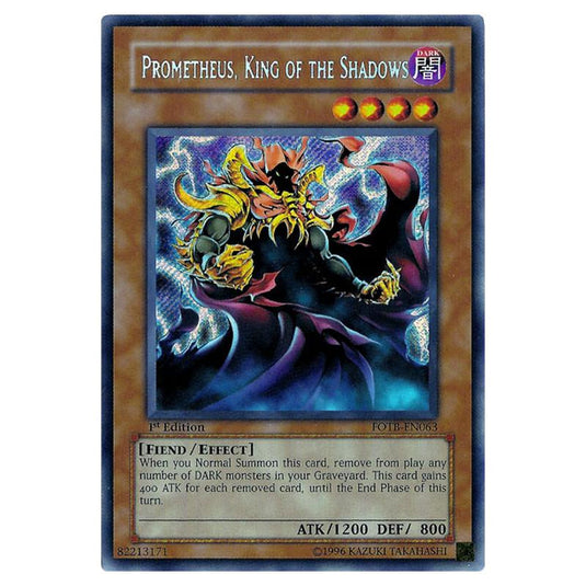 Yu-Gi-Oh! - Force of the Breaker - Prometheus, King of the Shadows (Secret Rare) FOTB-EN063